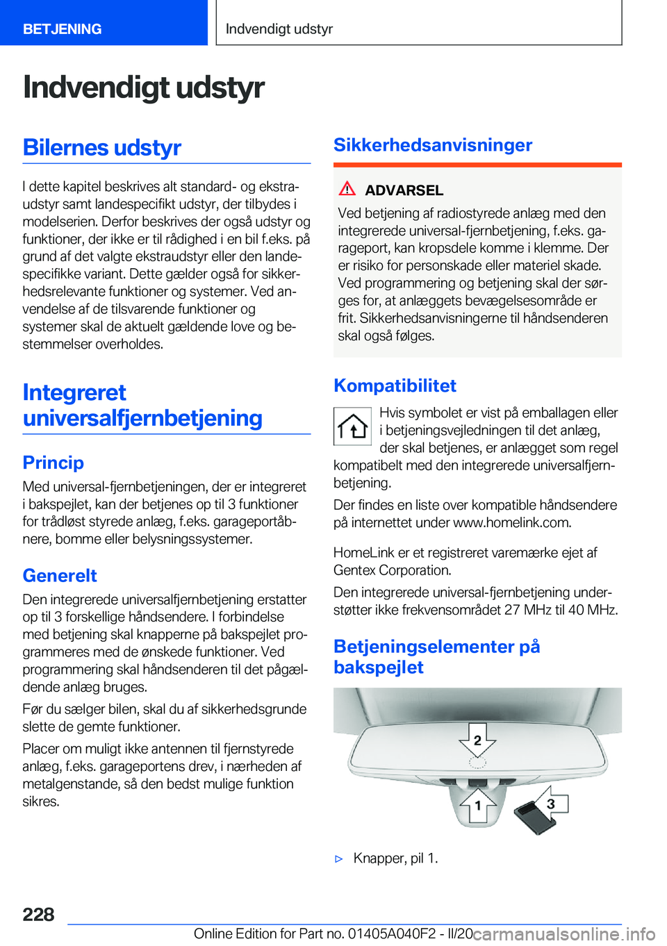 BMW Z4 2020  InstruktionsbØger (in Danish) �I�n�d�v�e�n�d�i�g�t��u�d�s�t�y�r�B�i�l�e�r�n�e�s��u�d�s�t�y�r
�I��d�e�t�t�e��k�a�p�i�t�e�l��b�e�s�k�r�i�v�e�s��a�l�t��s�t�a�n�d�a�r�d�-��o�g��e�k�s�t�r�aj
�u�d�s�t�y�r��s�a�m�t��l�a�n�d�e