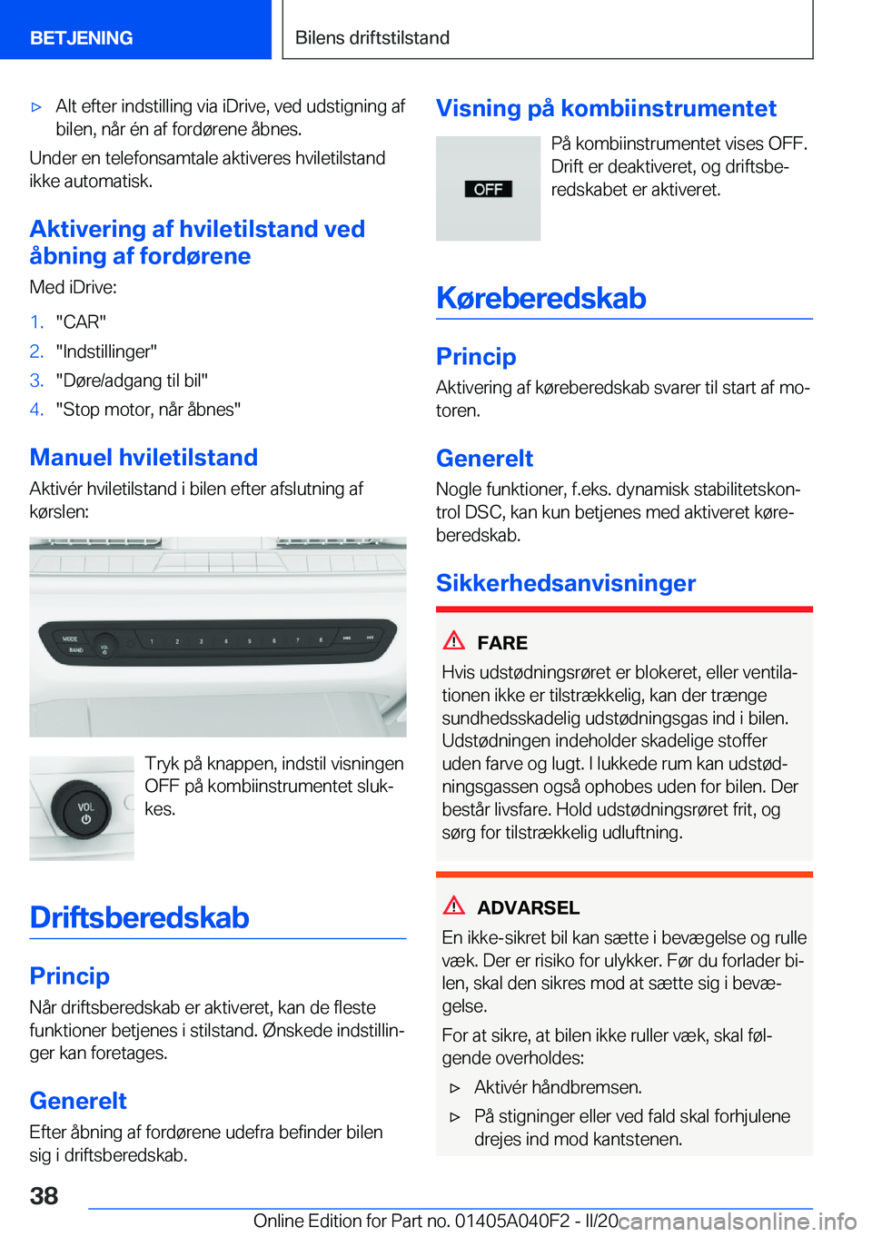 BMW Z4 2020  InstruktionsbØger (in Danish) 'x�A�l�t��e�f�t�e�r��i�n�d�s�t�i�l�l�i�n�g��v�i�a��i�D�r�i�v�e�,��v�e�d��u�d�s�t�i�g�n�i�n�g��a�f�b�i�l�e�n�,��n�å�r��