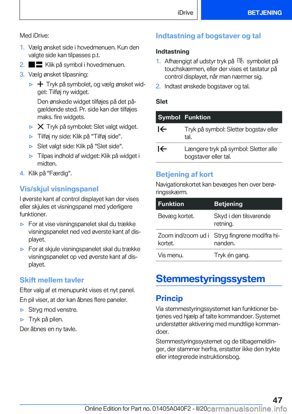 BMW Z4 2020  InstruktionsbØger (in Danish) �M�e�d��i�D�r�i�v�e�:�1�.�V�æ�l�g��