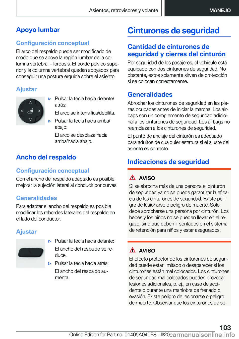 BMW Z4 2020  Manuales de Empleo (in Spanish) �A�p�o�y�o��l�u�m�b�a�r
�C�o�n�f�i�g�u�r�a�c�i�
