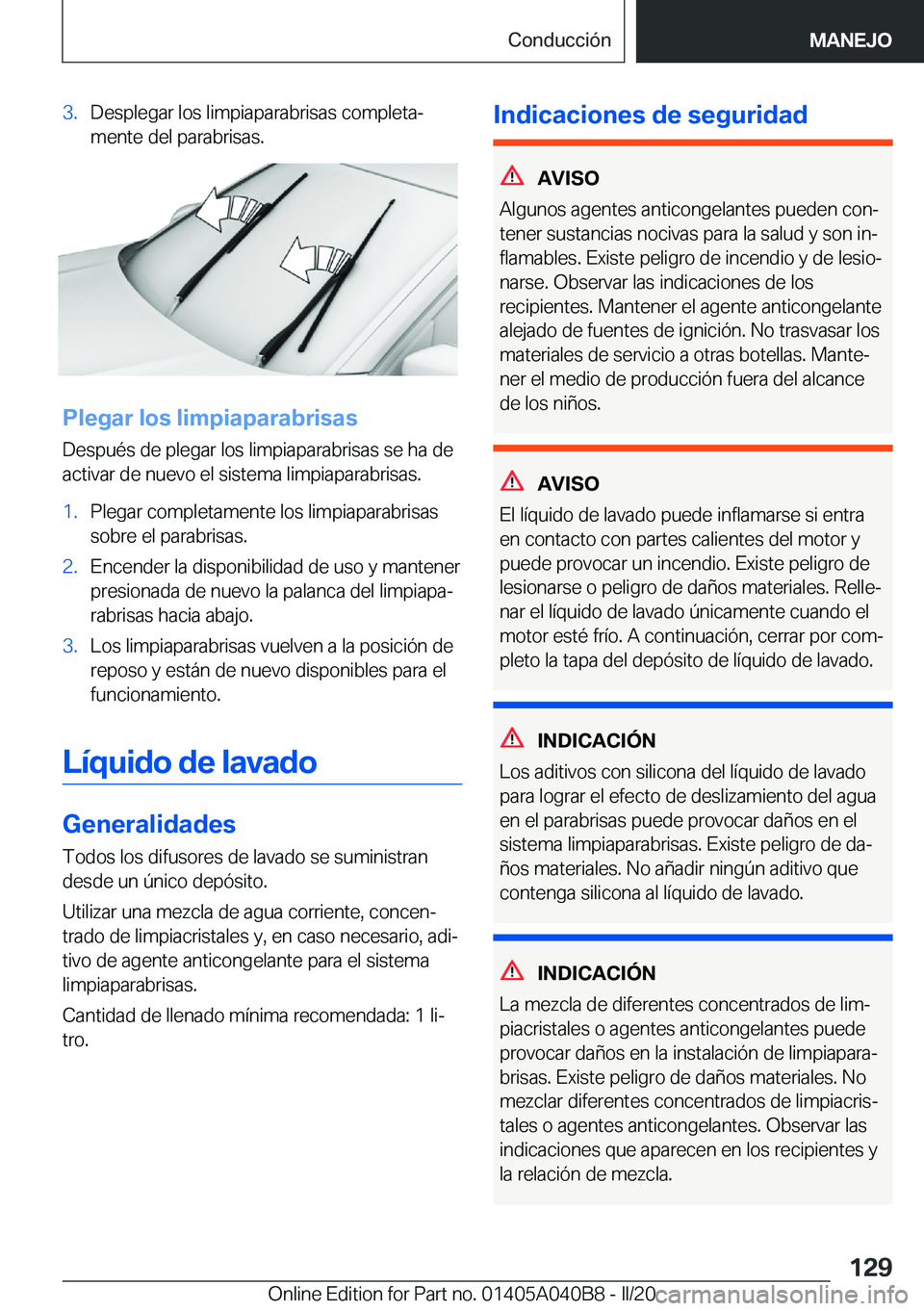 BMW Z4 2020  Manuales de Empleo (in Spanish) �3�.�D�e�s�p�l�e�g�a�r��l�o�s��l�i�m�p�i�a�p�a�r�a�b�r�i�s�a�s��c�o�m�p�l�e�t�aª�m�e�n�t�e��d�e�l��p�a�r�a�b�r�i�s�a�s�.
�P�l�e�g�a�r��l�o�s��l�i�m�p�i�a�p�a�r�a�b�r�i�s�a�s
�D�e�s�p�u�é�s�