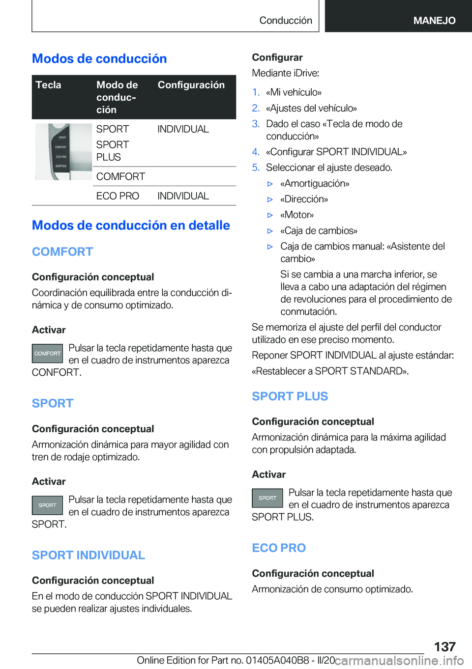 BMW Z4 2020  Manuales de Empleo (in Spanish) �M�o�d�o�s��d�e��c�o�n�d�u�c�c�i�