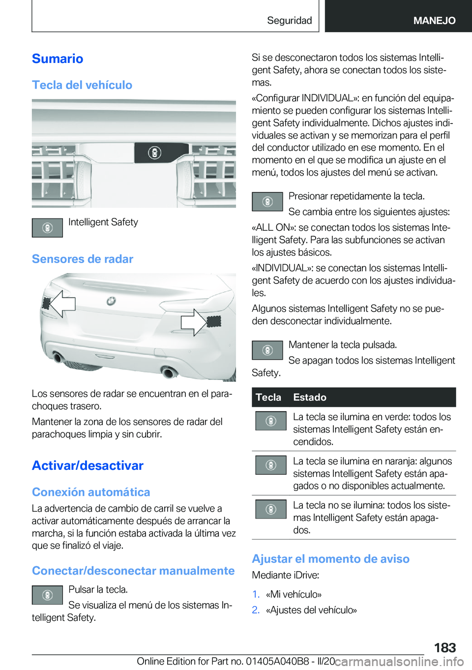 BMW Z4 2020  Manuales de Empleo (in Spanish) �S�u�m�a�r�i�o�T�e�c�l�a��d�e�l��v�e�h�