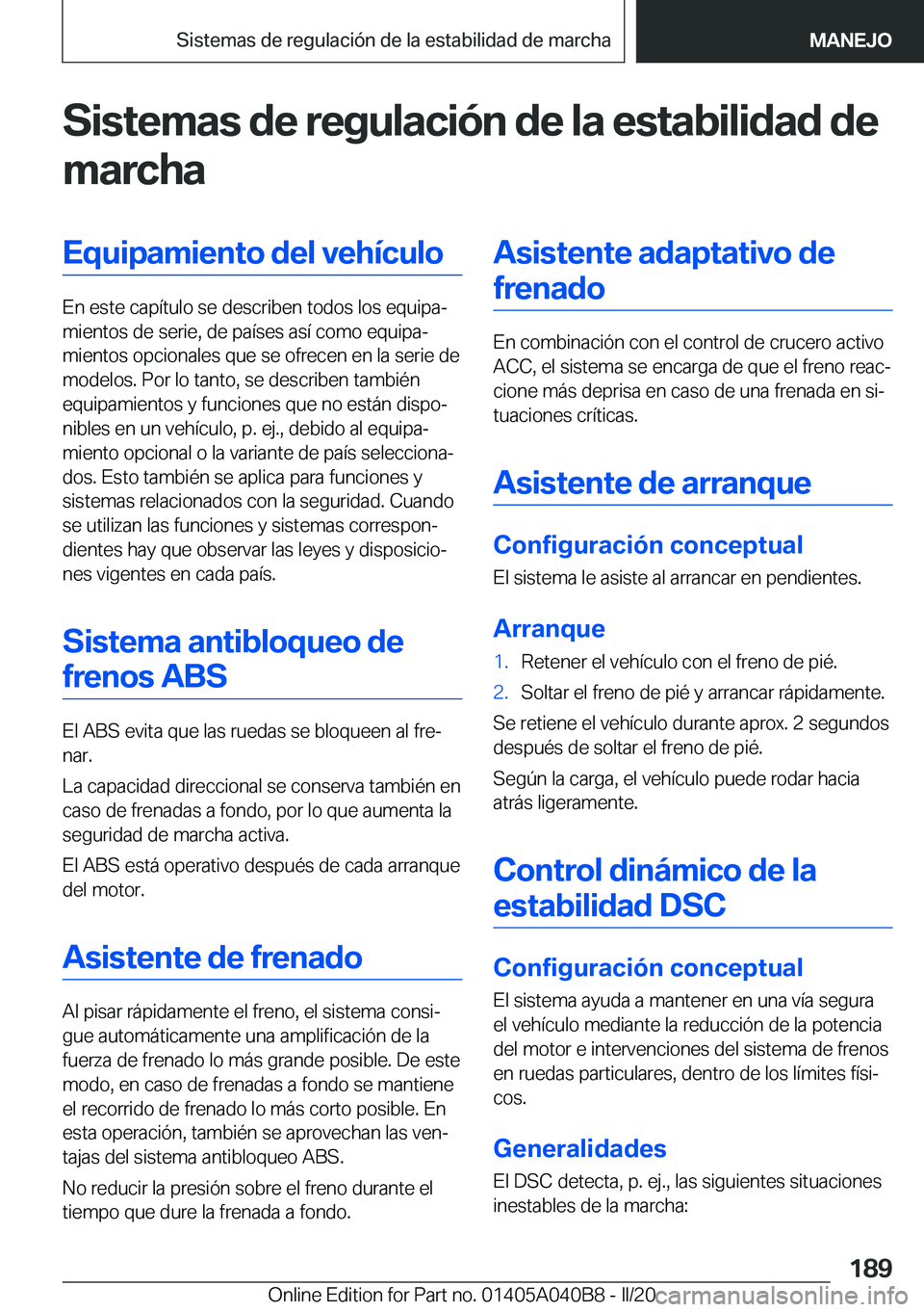 BMW Z4 2020  Manuales de Empleo (in Spanish) �S�i�s�t�e�m�a�s��d�e��r�e�g�u�l�a�c�i�