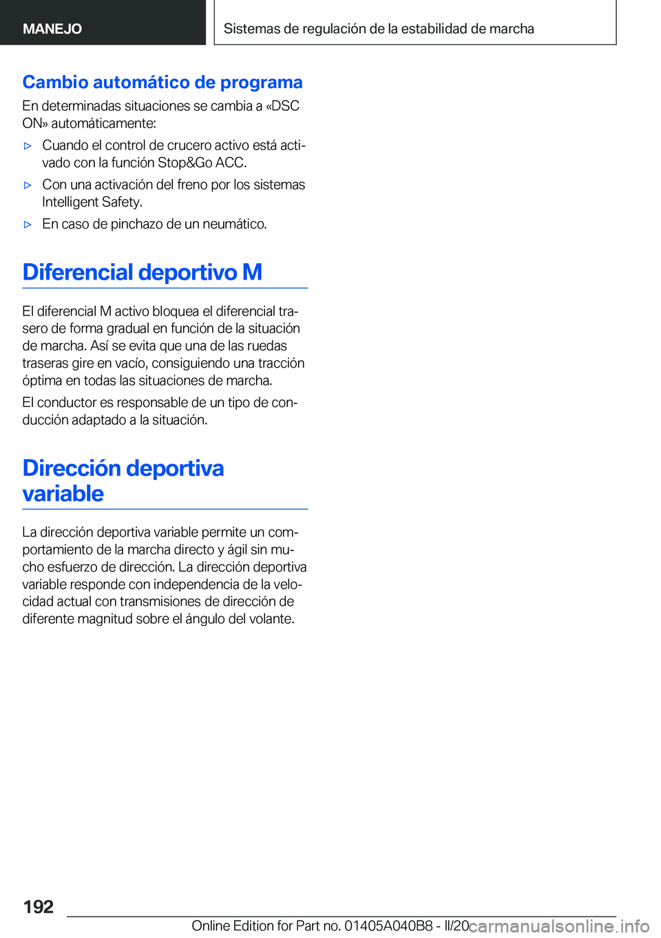 BMW Z4 2020  Manuales de Empleo (in Spanish) �C�a�m�b�i�o��a�u�t�o�m�