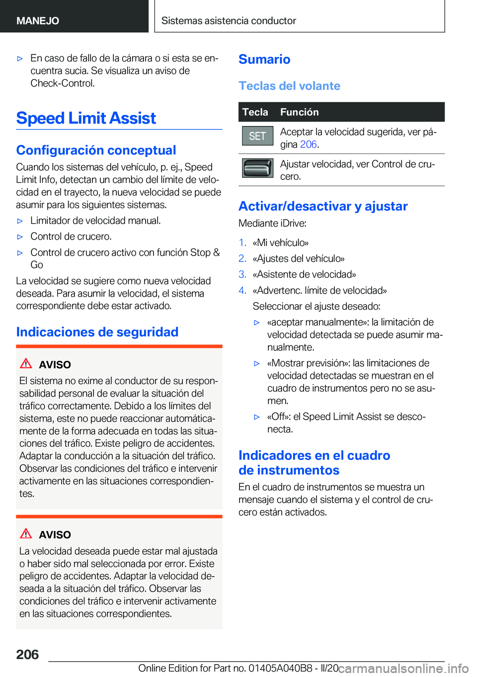 BMW Z4 2020  Manuales de Empleo (in Spanish) 'x�E�n��c�a�s�o��d�e��f�a�l�l�o��d�e��l�a��c�á�m�a�r�a��o��s�i��e�s�t�a��s�e��e�nª�c�u�e�n�t�r�a��s�u�c�i�a�.��S�e��v�i�s�u�a�l�i�z�a��u�n��a�v�i�s�o��d�e
�C�h�e�c�k�-�C�o�n�t�