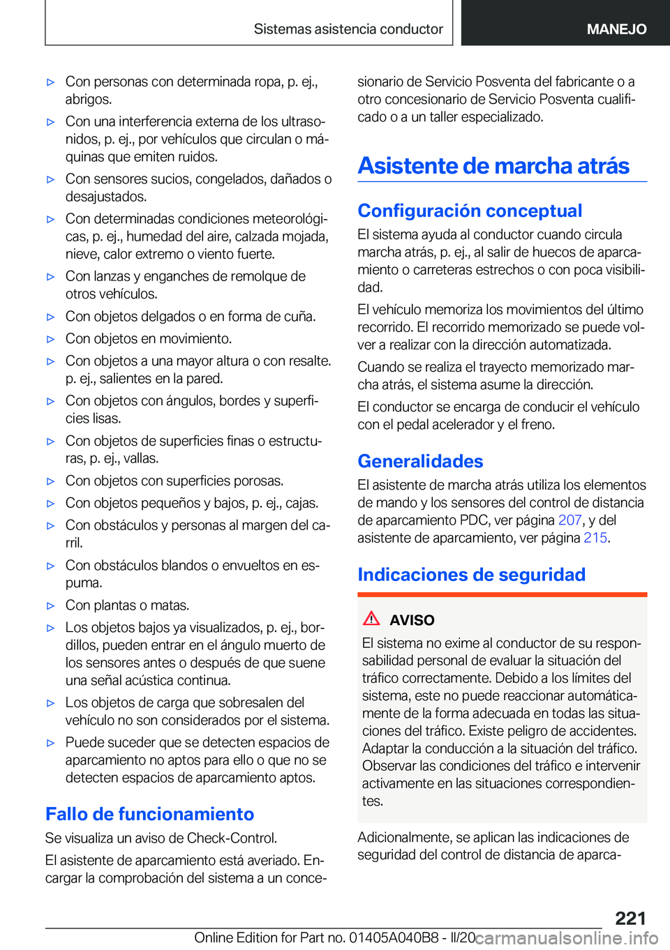 BMW Z4 2020  Manuales de Empleo (in Spanish) 'x�C�o�n��p�e�r�s�o�n�a�s��c�o�n��d�e�t�e�r�m�i�n�a�d�a��r�o�p�a�,��p�.��e�j�.�,�a�b�r�i�g�o�s�.'x�C�o�n��u�n�a��i�n�t�e�r�f�e�r�e�n�c�i�a��e�x�t�e�r�n�a��d�e��l�o�s��u�l�t�r�a�s�o