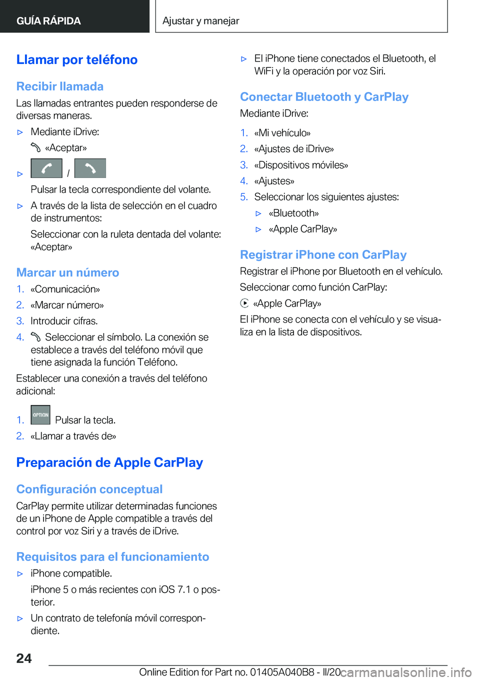 BMW Z4 2020  Manuales de Empleo (in Spanish) �L�l�a�m�a�r��p�o�r��t�e�l�