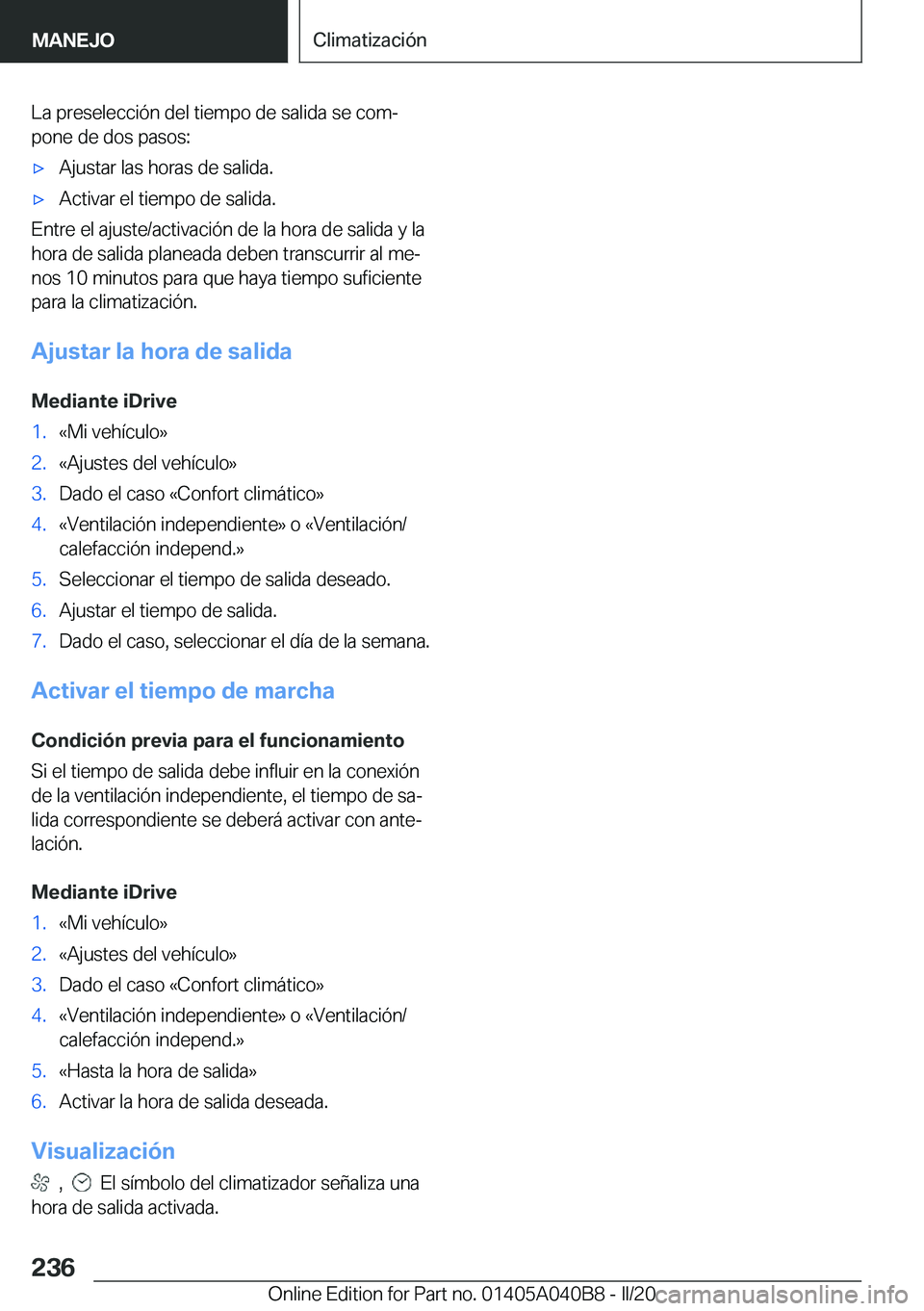 BMW Z4 2020  Manuales de Empleo (in Spanish) �L�a��p�r�e�s�e�l�e�c�c�i�