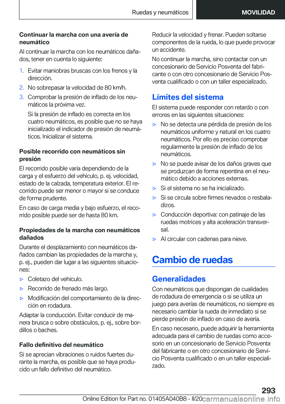 BMW Z4 2020  Manuales de Empleo (in Spanish) �C�o�n�t�i�n�u�a�r��l�a��m�a�r�c�h�a��c�o�n��u�n�a��a�v�e�r�