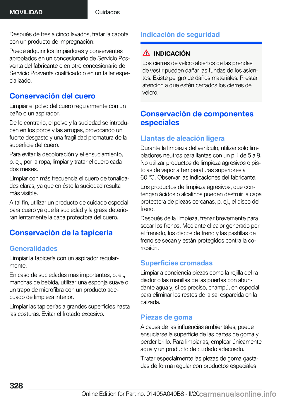 BMW Z4 2020  Manuales de Empleo (in Spanish) �D�e�s�p�u�é�s��d�e��t�r�e�s��a��c�i�n�c�o��l�a�v�a�d�o�s�,��t�r�a�t�a�r��l�a��c�a�p�o�t�a�c�o�n��u�n��p�r�o�d�u�c�t�o��d�e��i�m�p�r�e�g�n�a�c�i�