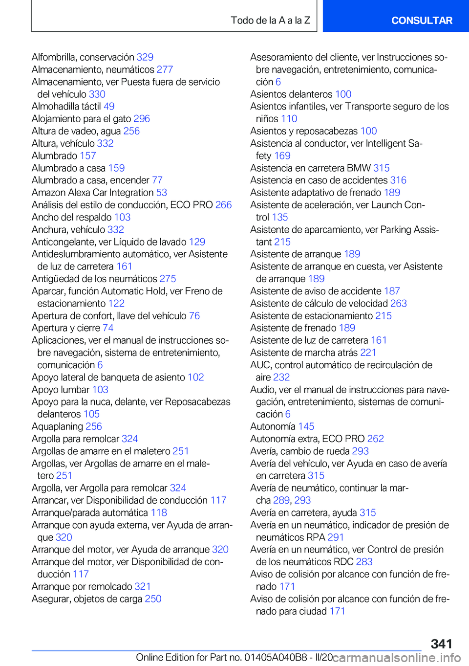 BMW Z4 2020  Manuales de Empleo (in Spanish) �A�l�f�o�m�b�r�i�l�l�a�,��c�o�n�s�e�r�v�a�c�i�