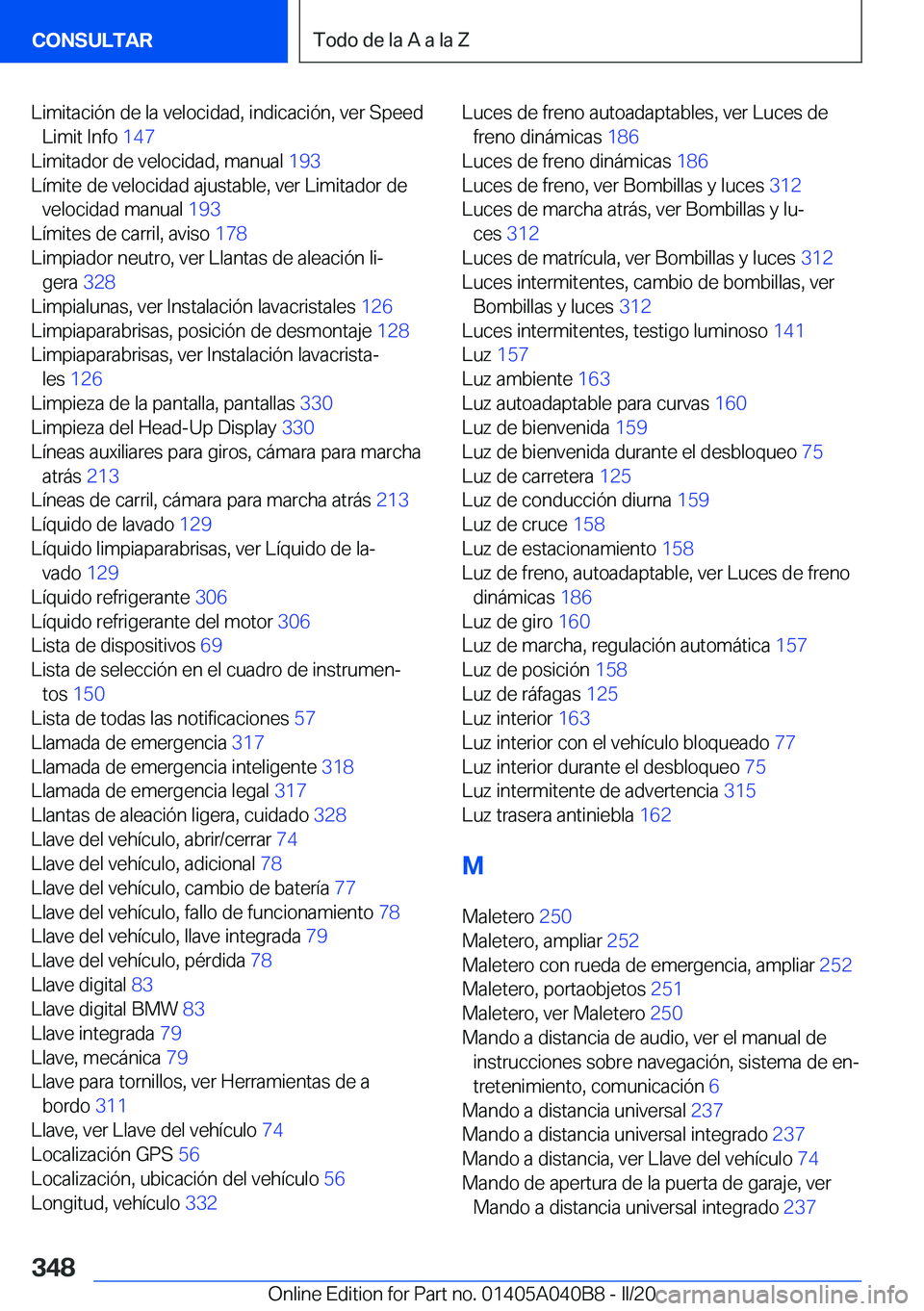 BMW Z4 2020  Manuales de Empleo (in Spanish) �L�i�m�i�t�a�c�i�