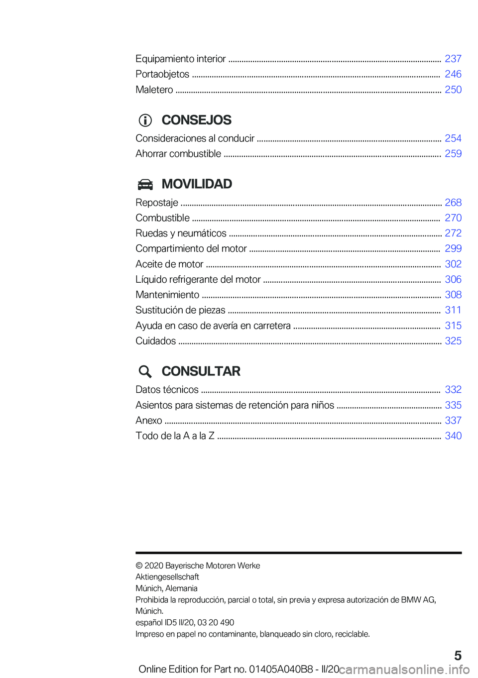 BMW Z4 2020  Manuales de Empleo (in Spanish) �E�q�u�i�p�a�m�i�e�n�t�o��i�n�t�e�r�i�o�r��.�.�.�.�.�.�.�.�.�.�.�.�.�.�.�.�.�.�.�.�.�.�.�.�.�.�.�.�.�.�.�.�.�.�.�.�.�.�.�.�.�.�.�.�.�.�.�.�.�.�.�.�.�.�.�.�.�.�.�.�.�.�.�.�.�.�.�.�.�.�.�.�.�.�.�.�.�.