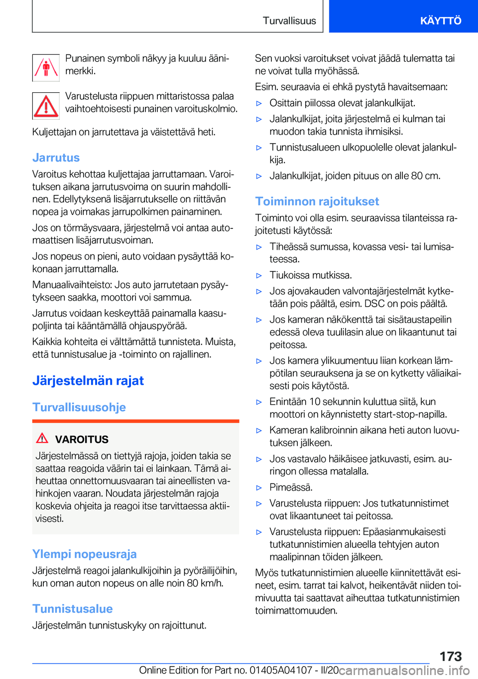BMW Z4 2020  Omistajan Käsikirja (in Finnish) �P�u�n�a�i�n�e�n��s�y�m�b�o�l�i��n�