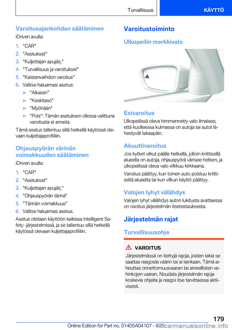 BMW Z4 2020  Omistajan Käsikirja (in Finnish) �V�a�r�o�i�t�u�s�a�j�a�n�k�o�h�d�a�n��s�
