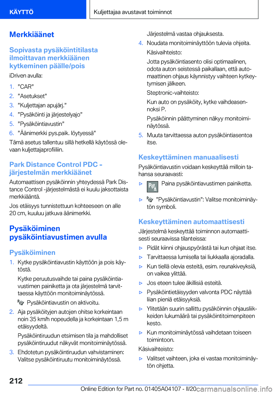 BMW Z4 2020  Omistajan Käsikirja (in Finnish) �M�e�r�k�k�i�