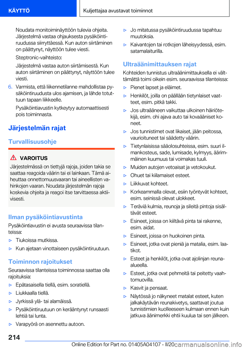 BMW Z4 2020  Omistajan Käsikirja (in Finnish) �N�o�u�d�a�t�a��m�o�n�i�t�o�i�m�i�n�