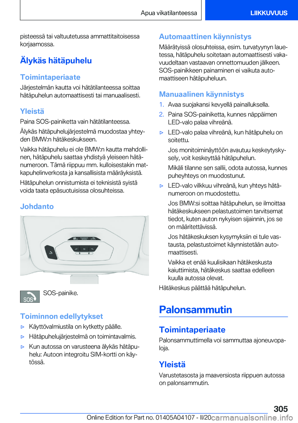 BMW Z4 2020  Omistajan Käsikirja (in Finnish) �p�i�s�t�e�e�s�s�