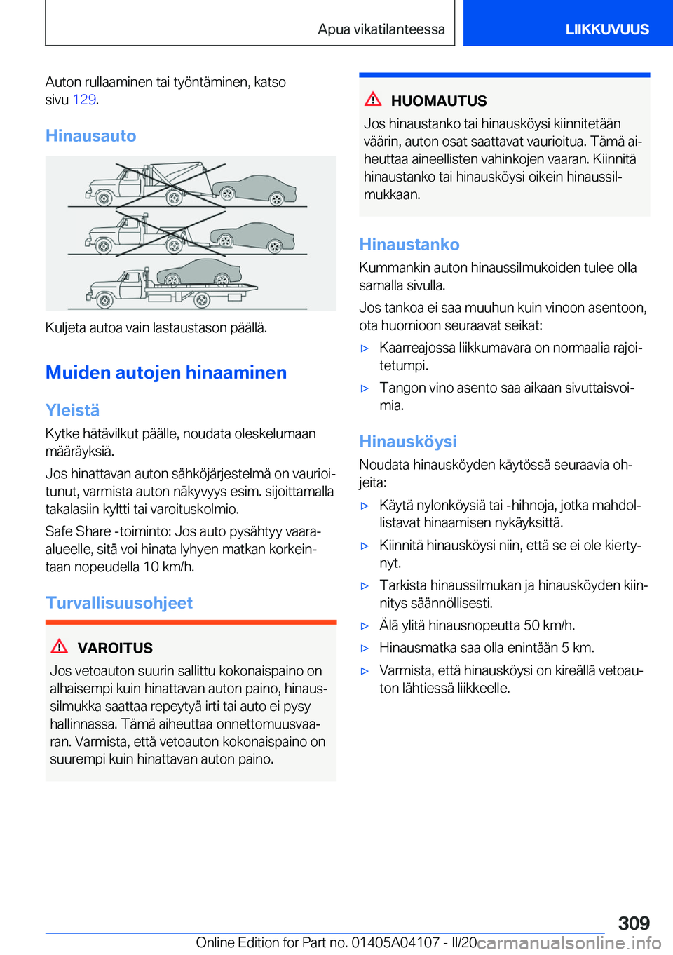 BMW Z4 2020  Omistajan Käsikirja (in Finnish) �A�u�t�o�n��r�u�l�l�a�a�m�i�n�e�n��t�a�i��t�y�