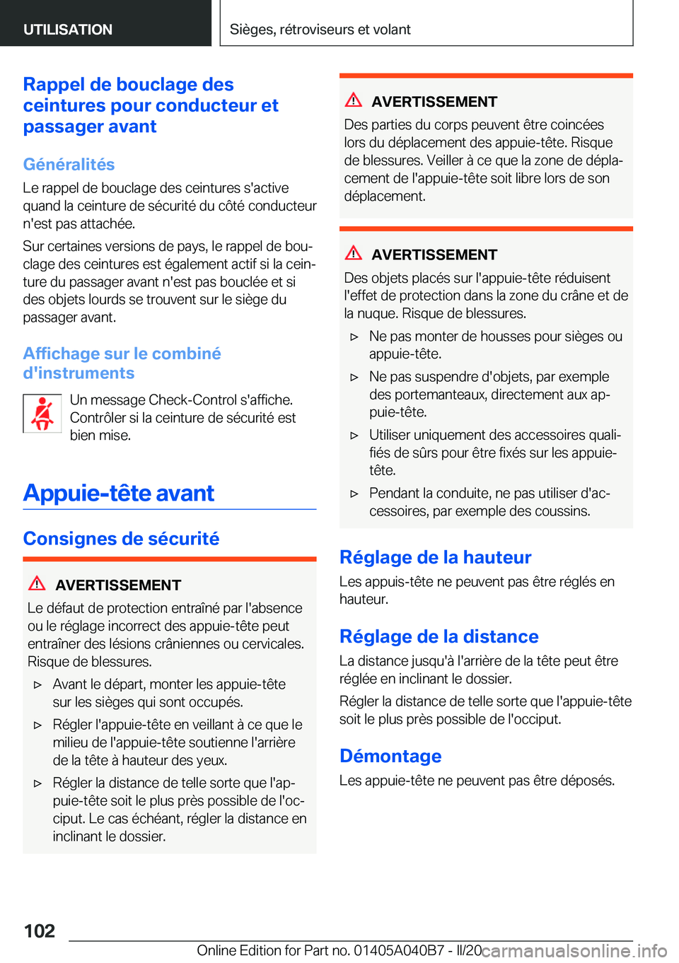BMW Z4 2020  Notices Demploi (in French) �R�a�p�p�e�l��d�e��b�o�u�c�l�a�g�e��d�e�s
�c�e�i�n�t�u�r�e�s��p�o�u�r��c�o�n�d�u�c�t�e�u�r��e�t
�p�a�s�s�a�g�e�r��a�v�a�n�t
�G�é�n�é�r�a�l�i�t�é�s
�L�e��r�a�p�p�e�l��d�e��b�o�u�c�l�a�g�e�