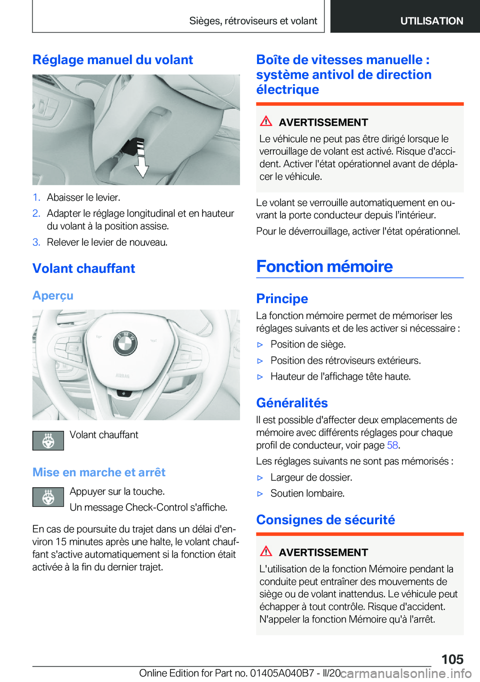 BMW Z4 2020  Notices Demploi (in French) �R�é�g�l�a�g�e��m�a�n�u�e�l��d�u��v�o�l�a�n�t�1�.�A�b�a�i�s�s�e�r��l�e��l�e�v�i�e�r�.�2�.�A�d�a�p�t�e�r��l�e��r�é�g�l�a�g�e��l�o�n�g�i�t�u�d�i�n�a�l��e�t��e�n��h�a�u�t�e�u�r�d�u��v�o�l�a