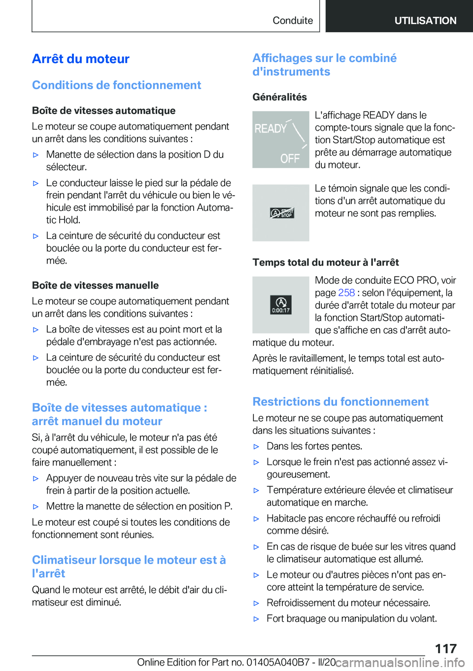 BMW Z4 2020  Notices Demploi (in French) �A�r�r�ê�t��d�u��m�o�t�e�u�r
�C�o�n�d�i�t�i�o�n�s��d�e��f�o�n�c�t�i�o�n�n�e�m�e�n�t �B�o�