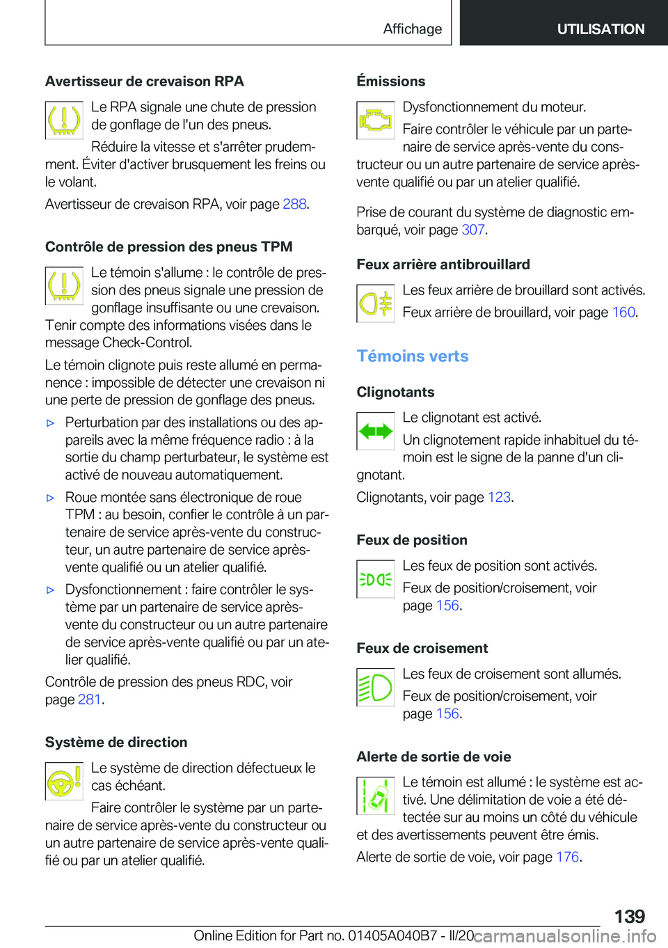 BMW Z4 2020  Notices Demploi (in French) �A�v�e�r�t�i�s�s�e�u�r��d�e��c�r�e�v�a�i�s�o�n��R�P�A�L�e��R�P�A��s�i�g�n�a�l�e��u�n�e��c�h�u�t�e��d�e��p�r�e�s�s�i�o�n
�d�e��g�o�n�f�l�a�g�e��d�e��l�'�u�n��d�e�s��p�n�e�u�s�.
�R�é�