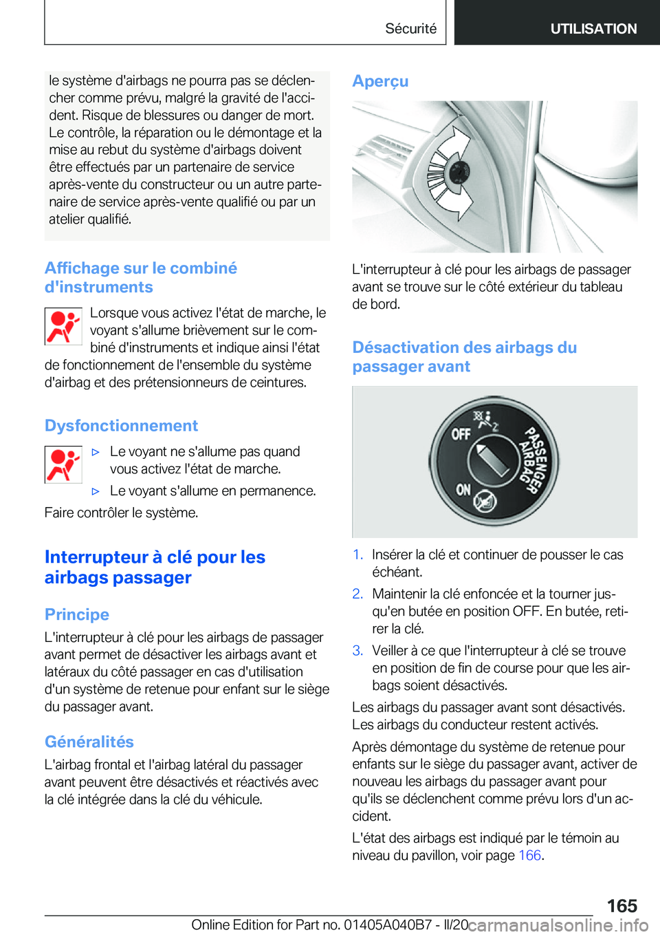 BMW Z4 2020  Notices Demploi (in French) �l�e��s�y�s�t�è�m�e��d�'�a�i�r�b�a�g�s��n�e��p�o�u�r�r�a��p�a�s��s�e��d�é�c�l�e�nj
�c�h�e�r��c�o�m�m�e��p�r�é�v�u�,��m�a�l�g�r�é��l�a��g�r�a�v�i�t�é��d�e��l�'�a�c�c�ij �d�
