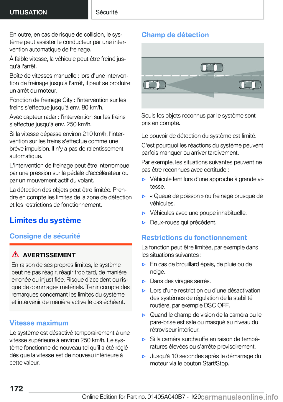 BMW Z4 2020  Notices Demploi (in French) �E�n��o�u�t�r�e�,��e�n��c�a�s��d�e��r�i�s�q�u�e��d�e��c�o�l�l�i�s�i�o�n�,��l�e��s�y�sj
�t�è�m�e��p�e�u�t��a�s�s�i�s�t�e�r��l�e��c�o�n�d�u�c�t�e�u�r��p�a�r��u�n�e��i�n�t�e�rj
�v�e�n�