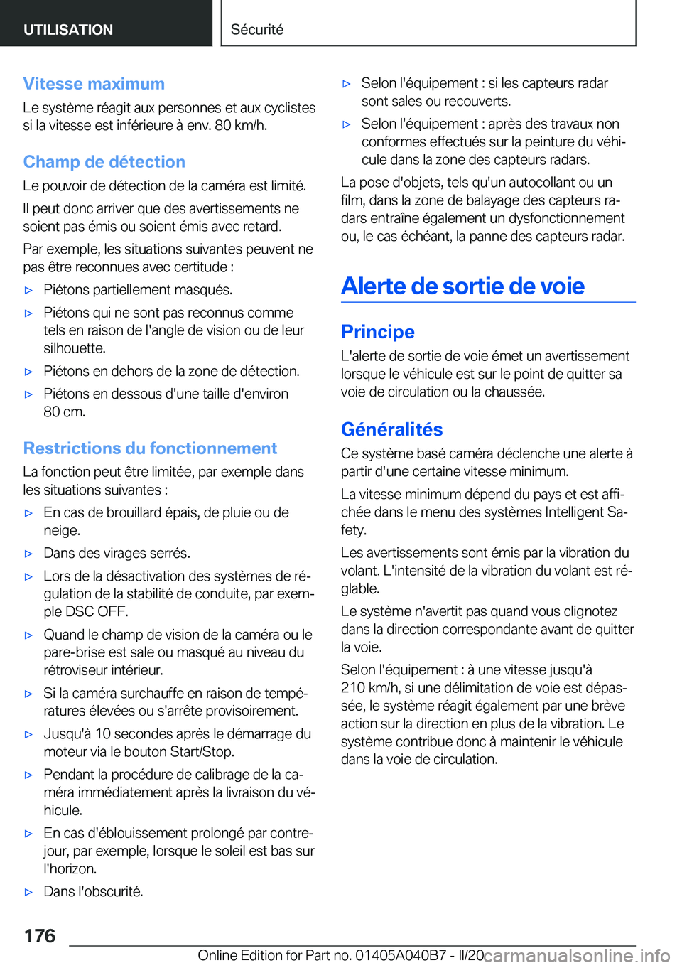BMW Z4 2020  Notices Demploi (in French) �V�i�t�e�s�s�e��m�a�x�i�m�u�m�L�e��s�y�s�t�è�m�e��r�é�a�g�i�t��a�u�x��p�e�r�s�o�n�n�e�s��e�t��a�u�x��c�y�c�l�i�s�t�e�s
�s�i��l�a��v�i�t�e�s�s�e��e�s�t��i�n�f�é�r�i�e�u�r�e��