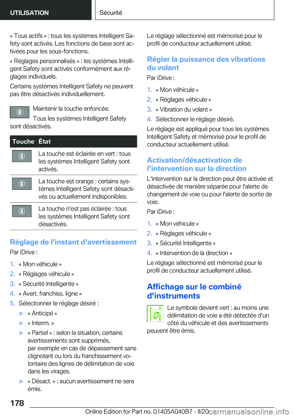 BMW Z4 2020  Notices Demploi (in French) �k��T�o�u�s��a�c�t�i�f�s��{��:��t�o�u�s��l�e�s��s�y�s�t�è�m�e�s��I�n�t�e�l�l�i�g�e�n�t��S�aj�f�e�t�y��s�o�n�t��a�c�t�i�v�é�s�.��L�e�s��f�o�n�c�t�i�o�n�s��d�e��b�a�s�e��s�o�n�t��a�c