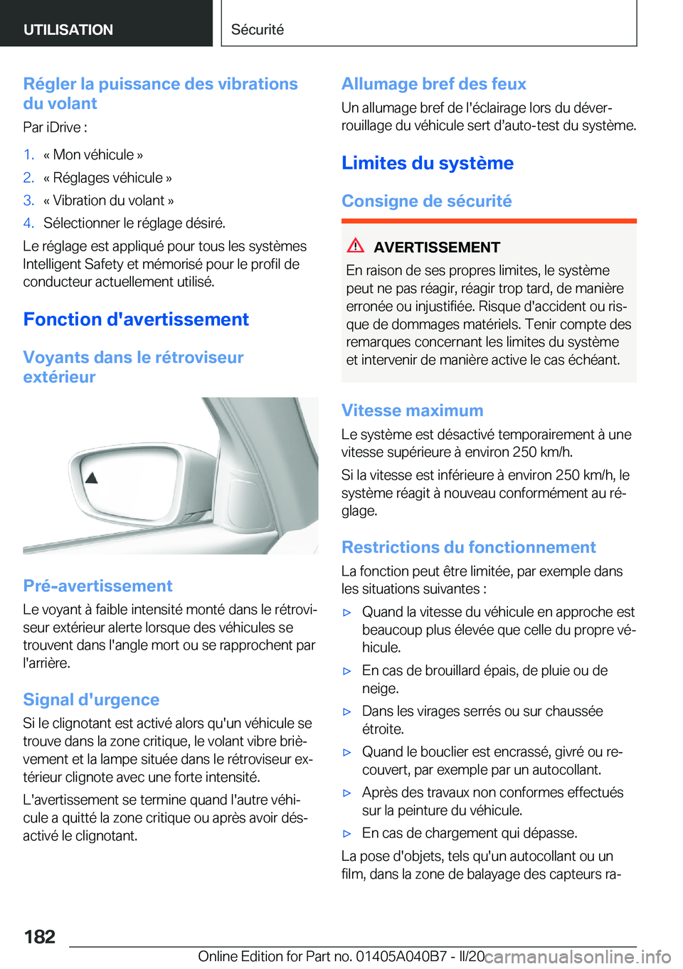 BMW Z4 2020  Notices Demploi (in French) �R�é�g�l�e�r��l�a��p�u�i�s�s�a�n�c�e��d�e�s��v�i�b�r�a�t�i�o�n�s
�d�u��v�o�l�a�n�t
�P�a�r��i�D�r�i�v�e��:�1�.�k��M�o�n��v�é�h�i�c�u�l�e��{�2�.�k��R�é�g�l�a�g�e�s��v�é�h�i�c�u�l�e��{�3