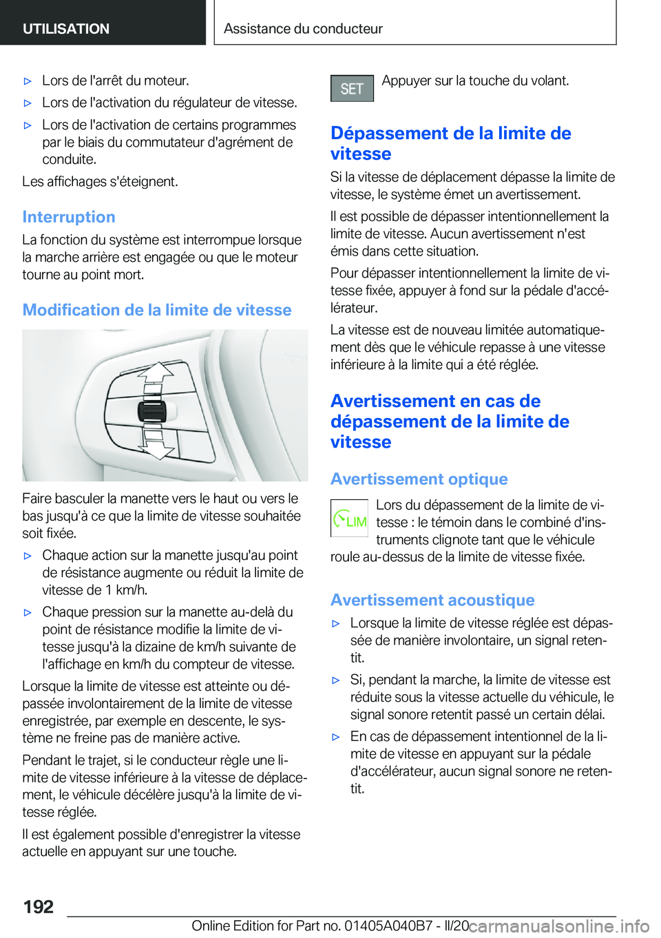 BMW Z4 2020  Notices Demploi (in French) 'x�L�o�r�s��d�e��l�'�a�r�r�ê�t��d�u��m�o�t�e�u�r�.'x�L�o�r�s��d�e��l�'�a�c�t�i�v�a�t�i�o�n��d�u��r�é�g�u�l�a�t�e�u�r��d�e��v�i�t�e�s�s�e�.'x�L�o�r�s��d�e��l�'�a�c