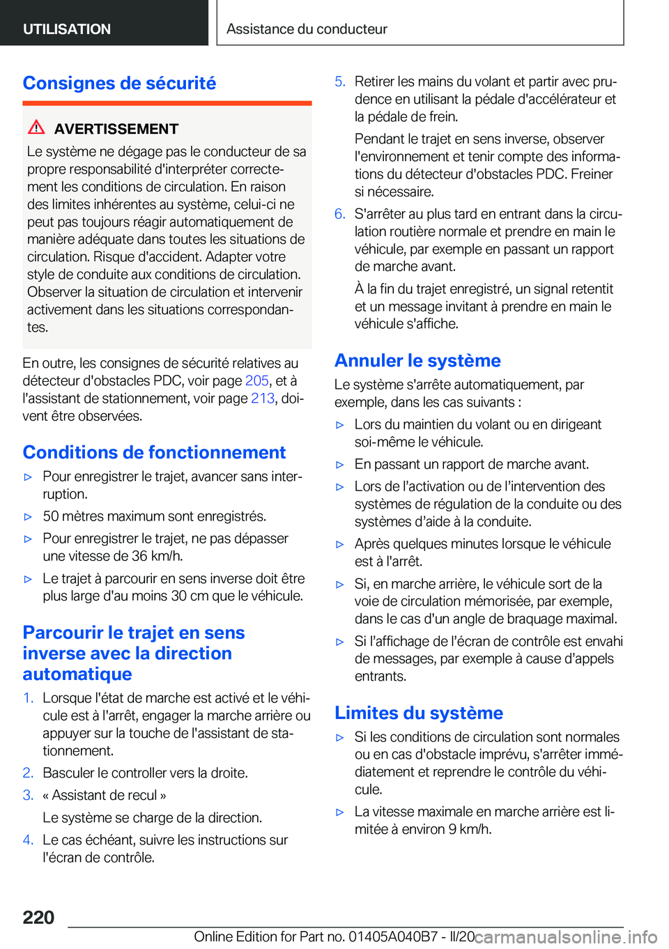 BMW Z4 2020  Notices Demploi (in French) �C�o�n�s�i�g�n�e�s��d�e��s�é�c�u�r�i�t�é
�A�V�E�R�T�I�S�S�E�M�E�N�T
�L�e��s�y�s�t�è�m�e��n�e��d�é�g�a�g�e��p�a�s��l�e��c�o�n�d�u�c�t�e�u�r��d�e��s�a
�p�r�o�p�r�e��r�e�s�p�o�n�s�a�b�i�l�