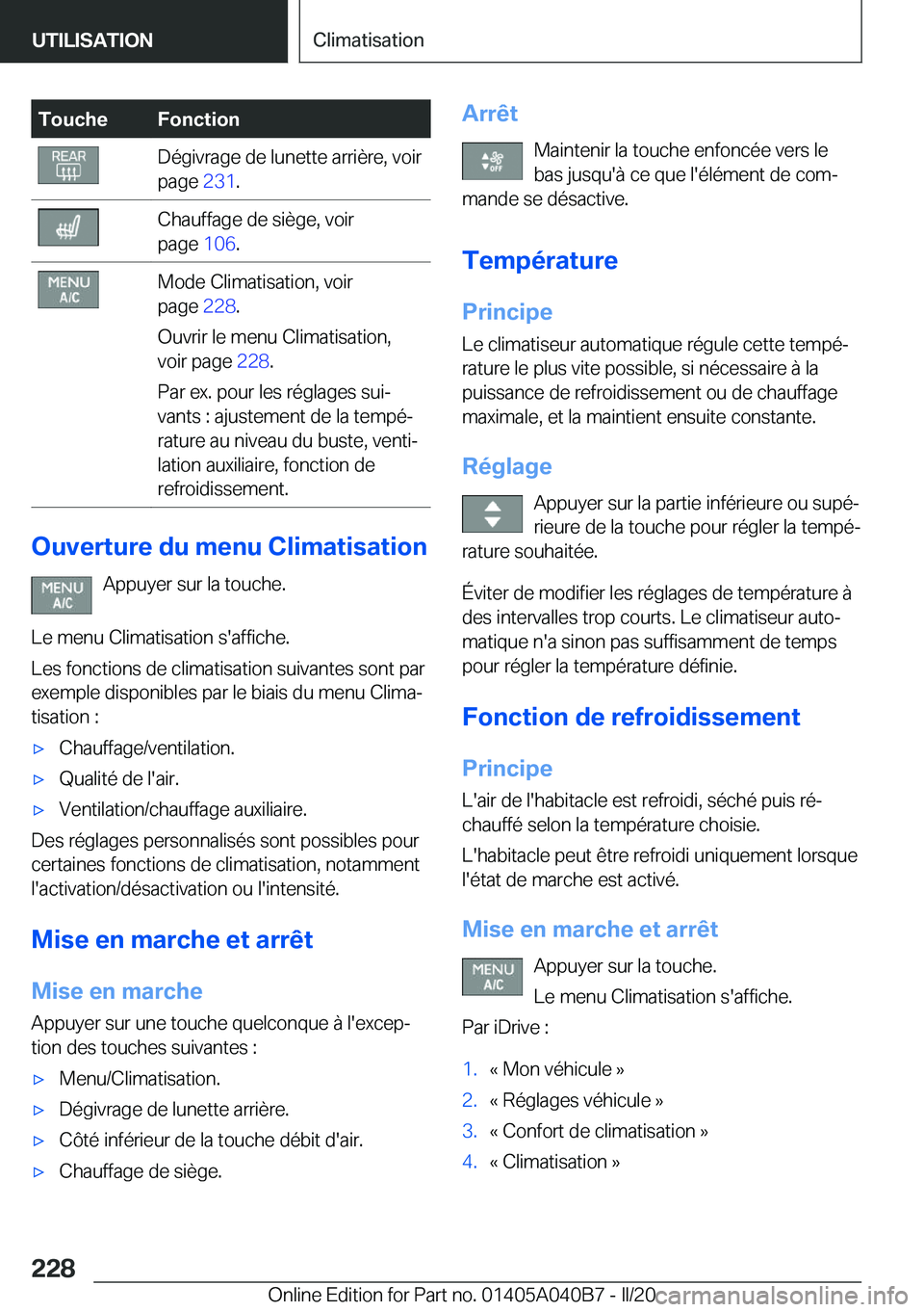BMW Z4 2020  Notices Demploi (in French) �T�o�u�c�h�e�F�o�n�c�t�i�o�n�D�é�g�i�v�r�a�g�e��d�e��l�u�n�e�t�t�e��a�r�r�i�è�r�e�,��v�o�i�r
�p�a�g�e� �2�3�1�.�C�h�a�u�f�f�a�g�e��d�e��s�i�è�g�e�,��v�o�i�r
�p�a�g�e� �1�0�6�.�M�o�d�e��C�