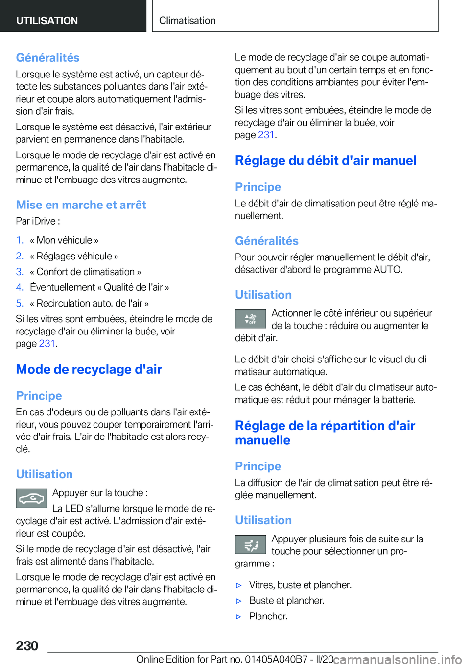 BMW Z4 2020  Notices Demploi (in French) �G�é�n�é�r�a�l�i�t�é�s
�L�o�r�s�q�u�e��l�e��s�y�s�t�è�m�e��e�s�t��a�c�t�i�v�é�,��u�n��c�a�p�t�e�u�r��d�éj
�t�e�c�t�e��l�e�s��s�u�b�s�t�a�n�c�e�s��p�o�l�l�u�a�n�t�e�s��d�a�n�s��l�