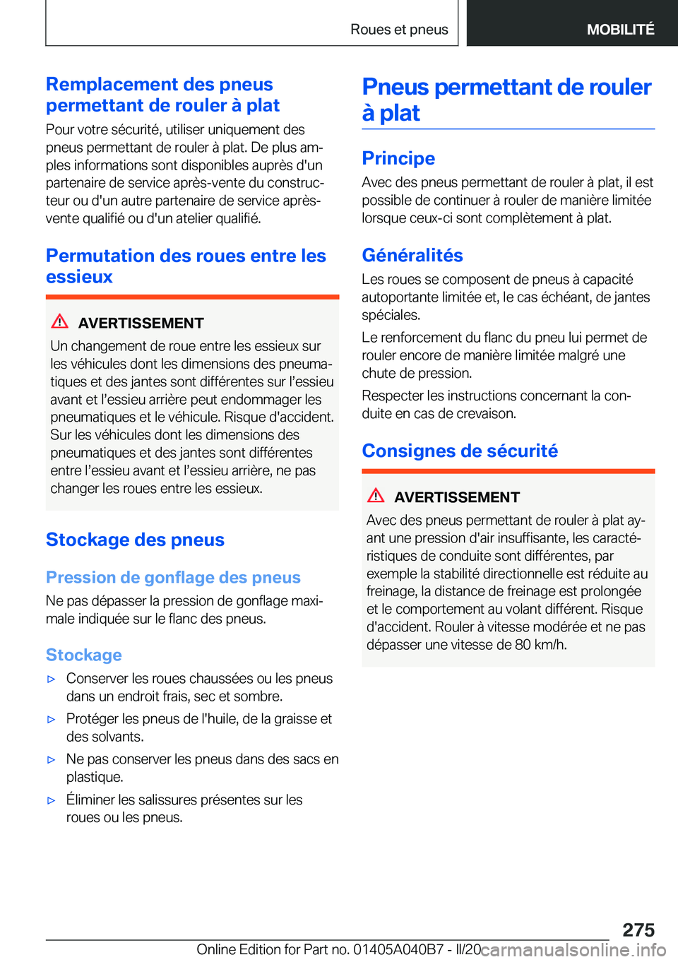 BMW Z4 2020  Notices Demploi (in French) �R�e�m�p�l�a�c�e�m�e�n�t��d�e�s��p�n�e�u�s
�p�e�r�m�e�t�t�a�n�t��d�e��r�o�u�l�e�r��