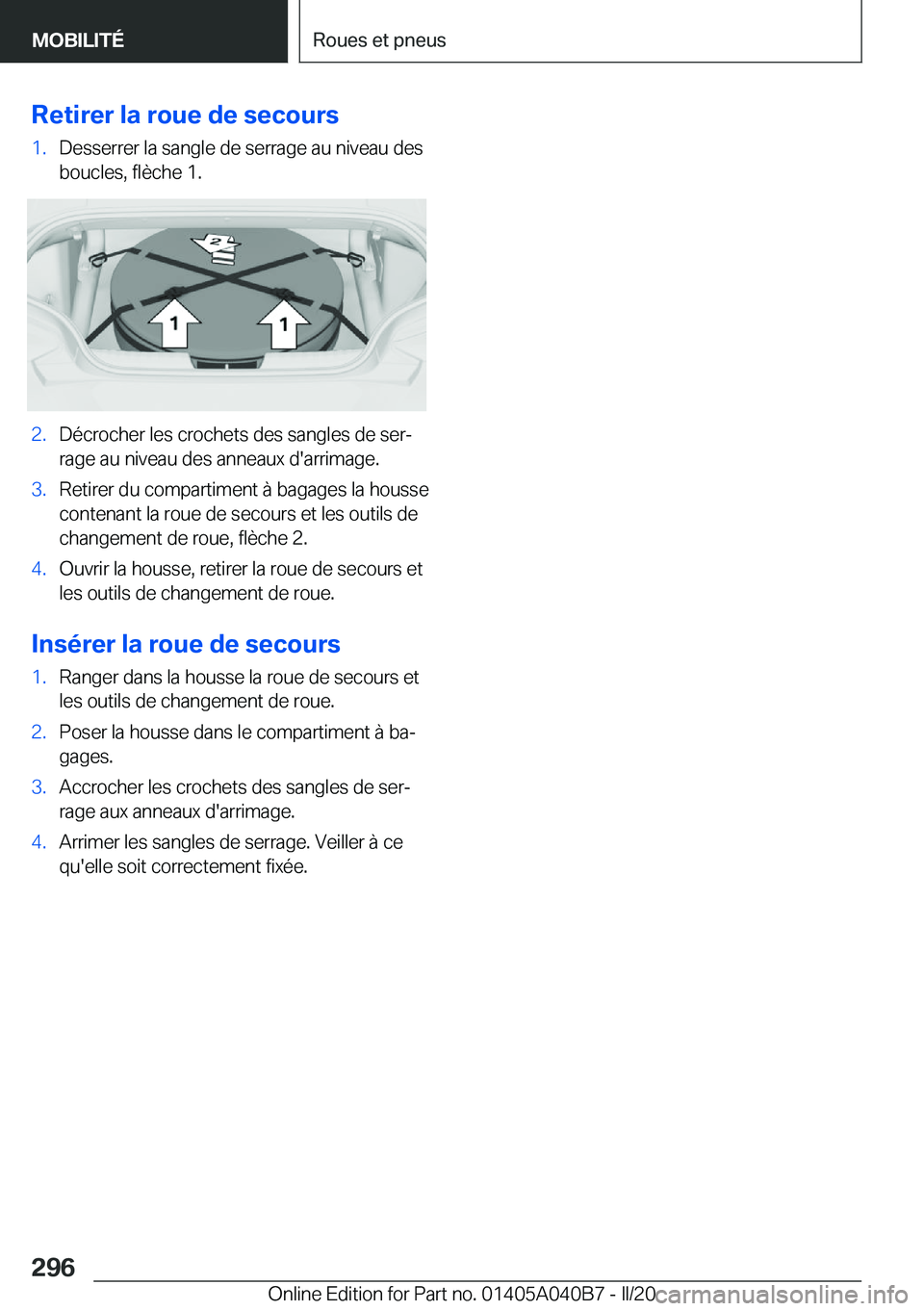 BMW Z4 2020  Notices Demploi (in French) �R�e�t�i�r�e�r��l�a��r�o�u�e��d�e��s�e�c�o�u�r�s�1�.�D�e�s�s�e�r�r�e�r��l�a��s�a�n�g�l�e��d�e��s�e�r�r�a�g�e��a�u��n�i�v�e�a�u��d�e�s
�b�o�u�c�l�e�s�,��f�l�è�c�h�e��1�.�2�.�D�é�c�r�o�c�