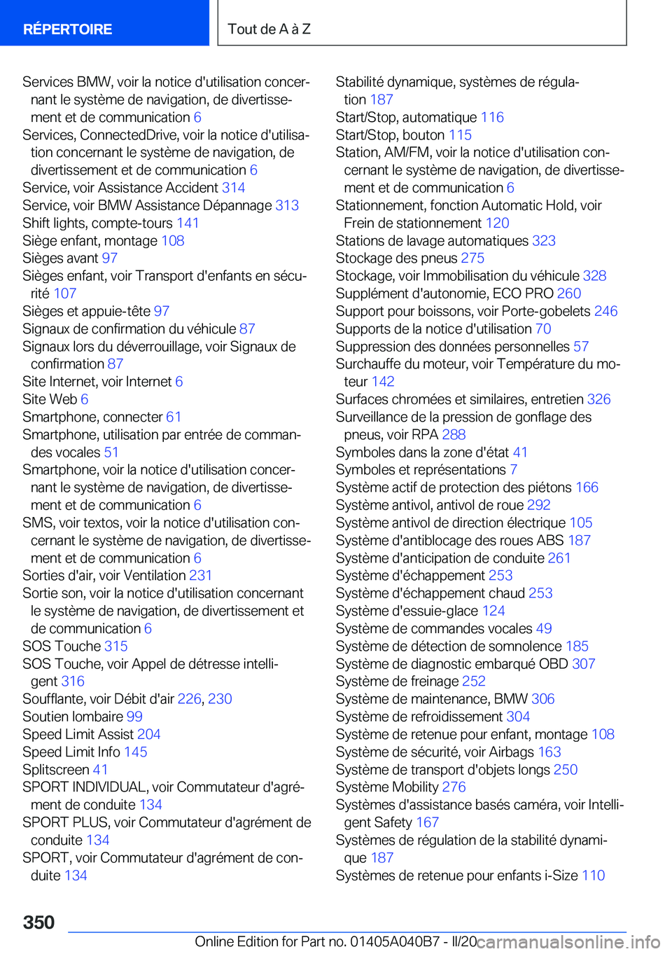 BMW Z4 2020  Notices Demploi (in French) �S�e�r�v�i�c�e�s��B�M�W�,��v�o�i�r��l�a��n�o�t�i�c�e��d�'�u�t�i�l�i�s�a�t�i�o�n��c�o�n�c�e�rj�n�a�n�t��l�e��s�y�s�t�è�m�e��d�e��n�a�v�i�g�a�t�i�o�n�,��d�e��d�i�v�e�r�t�i�s�s�ej
�m�e