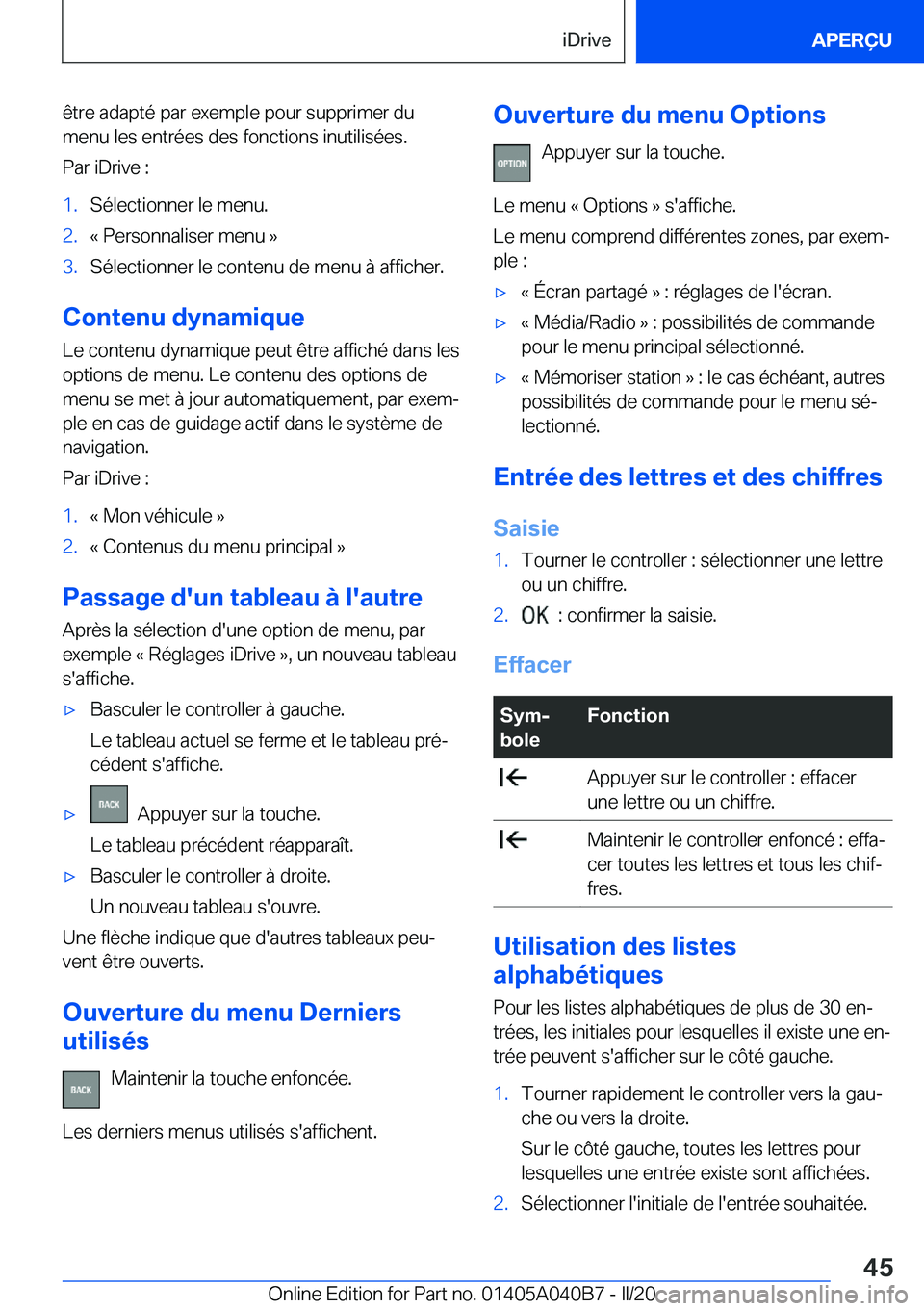 BMW Z4 2020  Notices Demploi (in French) �ê�t�r�e��a�d�a�p�t�é��p�a�r��e�x�e�m�p�l�e��p�o�u�r��s�u�p�p�r�i�m�e�r��d�u
�m�e�n�u��l�e�s��e�n�t�r�é�e�s��d�e�s��f�o�n�c�t�i�o�n�s��i�n�u�t�i�l�i�s�é�e�s�.
�P�a�r��i�D�r�i�v�e��:�1