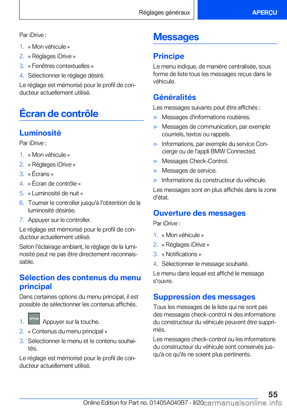 BMW Z4 2020  Notices Demploi (in French) �P�a�r��i�D�r�i�v�e��:�1�.�k��M�o�n��v�é�h�i�c�u�l�e��{�2�.�k��R�é�g�l�a�g�e�s��i�D�r�i�v�e��{�3�.�k��F�e�n�ê�t�r�e�s��c�o�n�t�e�x�t�u�e�l�l�e�s��{�4�.�S�é�l�e�c�t�i�o�n�n�e�r��l�e��r