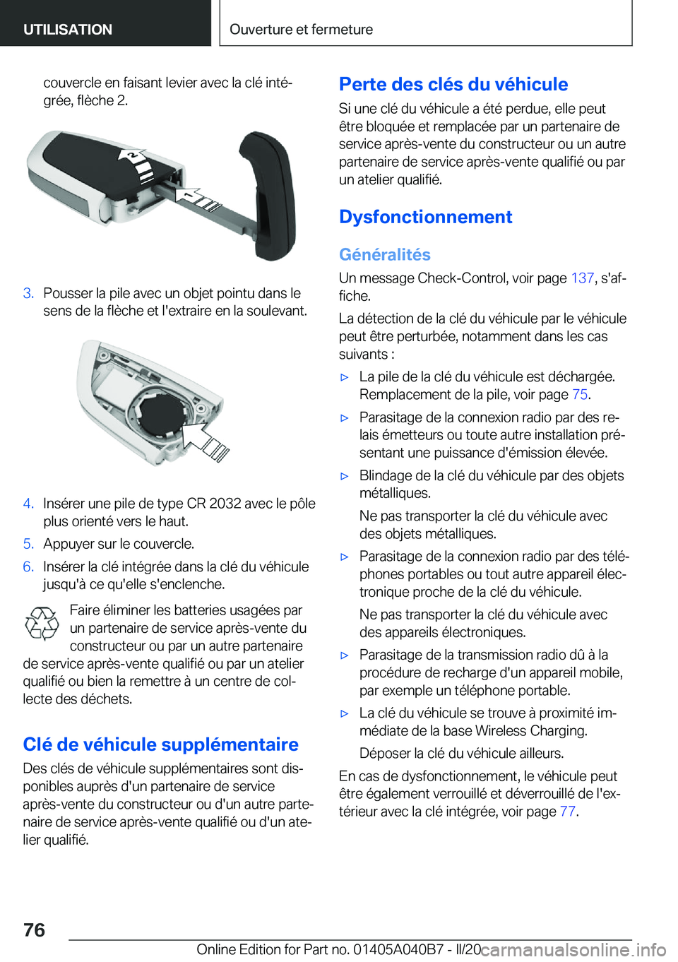 BMW Z4 2020  Notices Demploi (in French) �c�o�u�v�e�r�c�l�e��e�n��f�a�i�s�a�n�t��l�e�v�i�e�r��a�v�e�c��l�a��c�l�é��i�n�t�éj�g�r�é�e�,��f�l�è�c�h�e��2�.�3�.�P�o�u�s�s�e�r��l�a��p�i�l�e��a�v�e�c��u�n��o�b�j�e�t��p�o�i�n�t�u