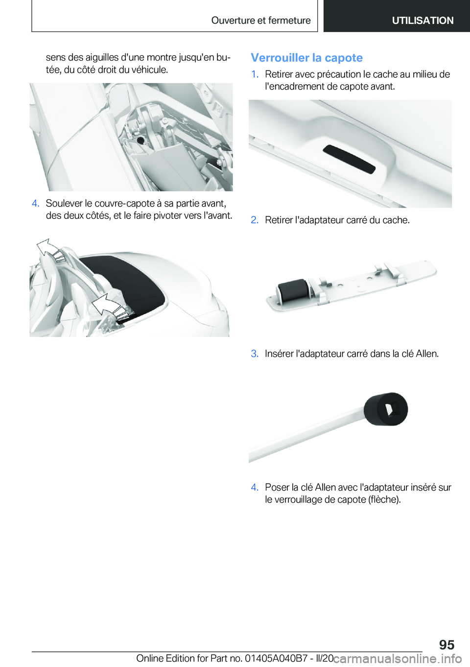 BMW Z4 2020  Notices Demploi (in French) �s�e�n�s��d�e�s��a�i�g�u�i�l�l�e�s��d�'�u�n�e��m�o�n�t�r�e��j�u�s�q�u�'�e�n��b�uj�t�é�e�,��d�u��c�