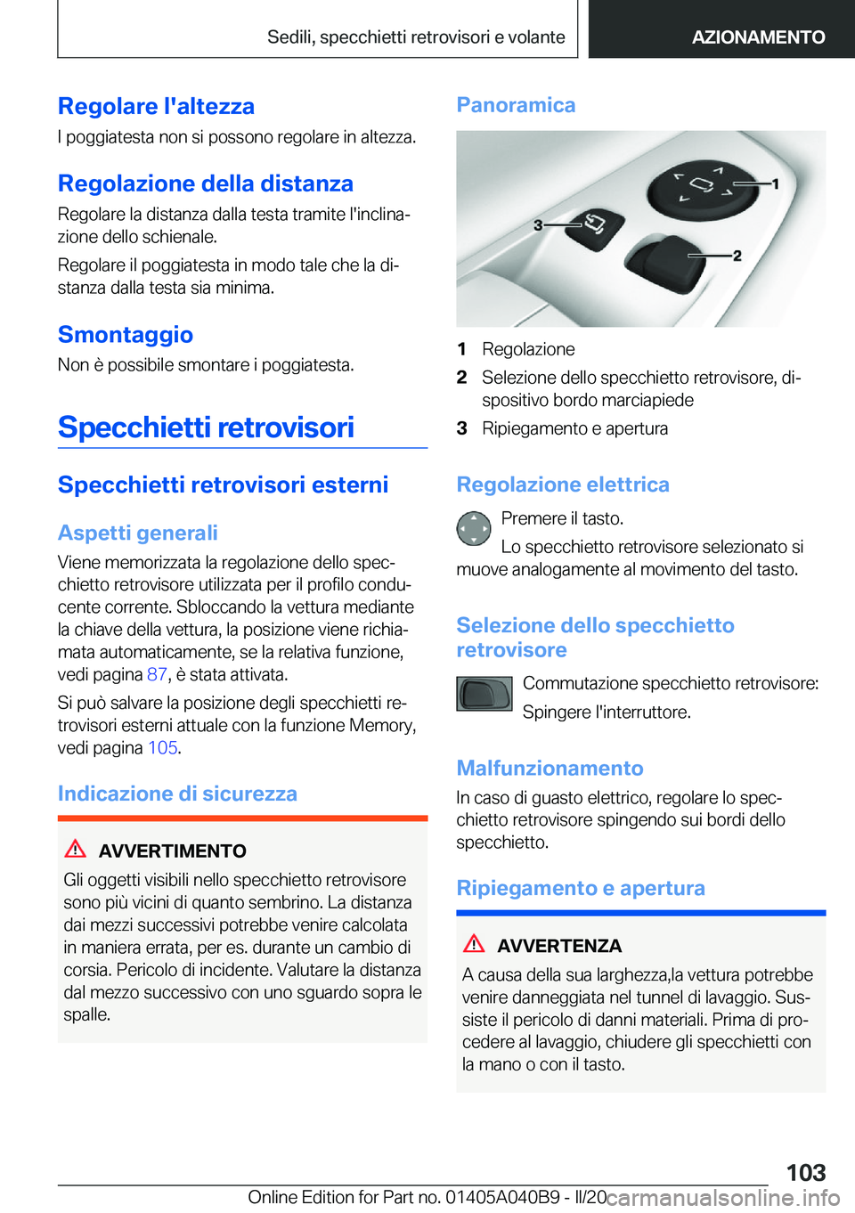 BMW Z4 2020  Libretti Di Uso E manutenzione (in Italian) �R�e�g�o�l�a�r�e��l�'�a�l�t�e�z�z�a
�I��p�o�g�g�i�a�t�e�s�t�a��n�o�n��s�i��p�o�s�s�o�n�o��r�e�g�o�l�a�r�e��i�n��a�l�t�e�z�z�a�.
�R�e�g�o�l�a�z�i�o�n�e��d�e�l�l�a��d�i�s�t�a�n�z�a
�R�e�g�