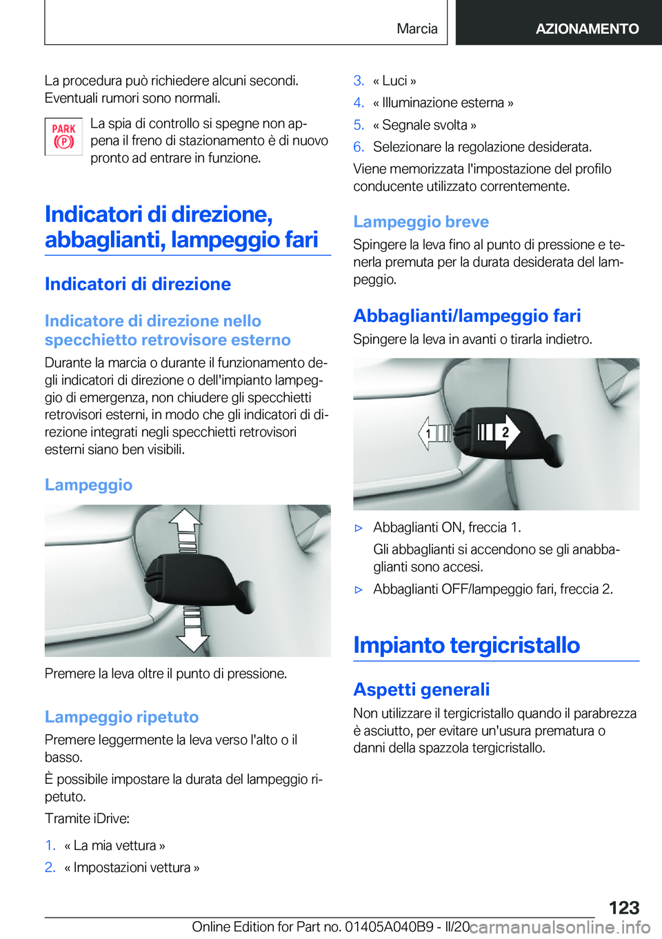 BMW Z4 2020  Libretti Di Uso E manutenzione (in Italian) �L�a��p�r�o�c�e�d�u�r�a��p�u�