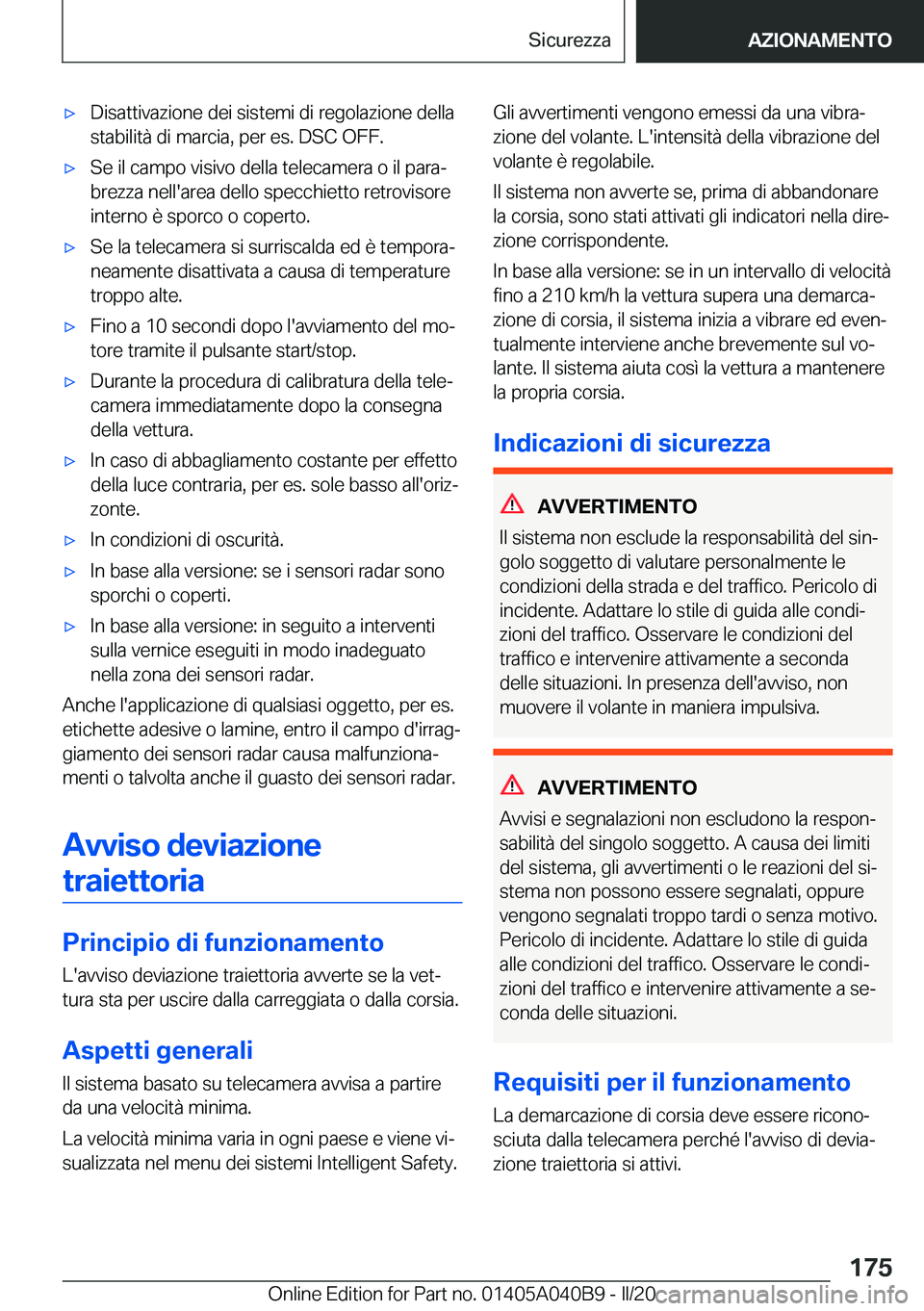 BMW Z4 2020  Libretti Di Uso E manutenzione (in Italian) 'x�D�i�s�a�t�t�i�v�a�z�i�o�n�e��d�e�i��s�i�s�t�e�m�i��d�i��r�e�g�o�l�a�z�i�o�n�e��d�e�l�l�a�s�t�a�b�i�l�i�t�