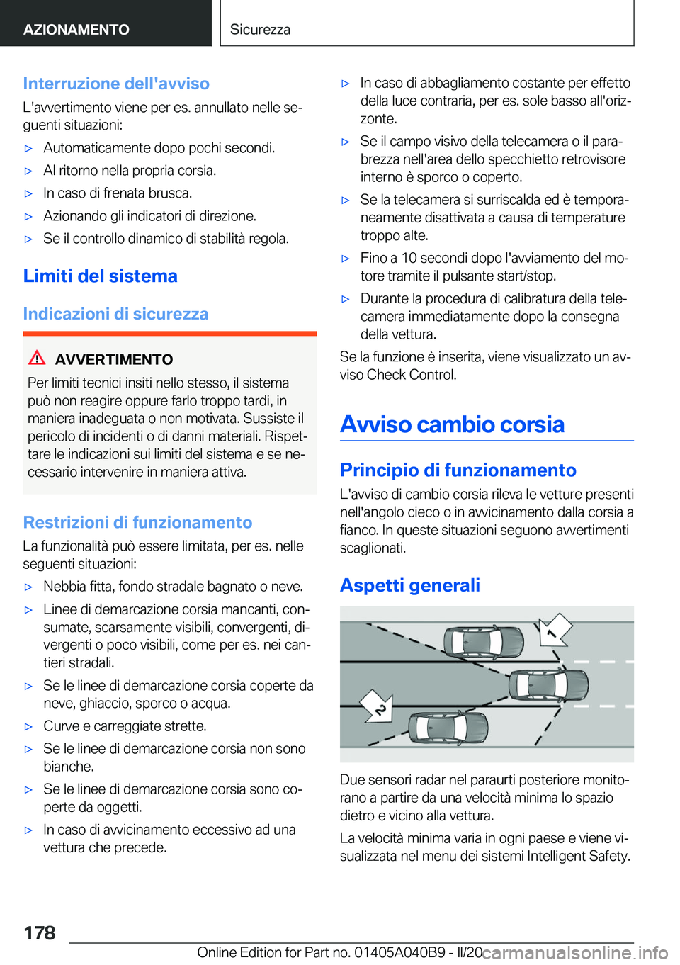 BMW Z4 2020  Libretti Di Uso E manutenzione (in Italian) �I�n�t�e�r�r�u�z�i�o�n�e��d�e�l�l�'�a�v�v�i�s�o�L�'�a�v�v�e�r�t�i�m�e�n�t�o��v�i�e�n�e��p�e�r��e�s�.��a�n�n�u�l�l�a�t�o��n�e�l�l�e��s�eª
�g�u�e�n�t�i��s�i�t�u�a�z�i�o�n�i�:'x�A�u