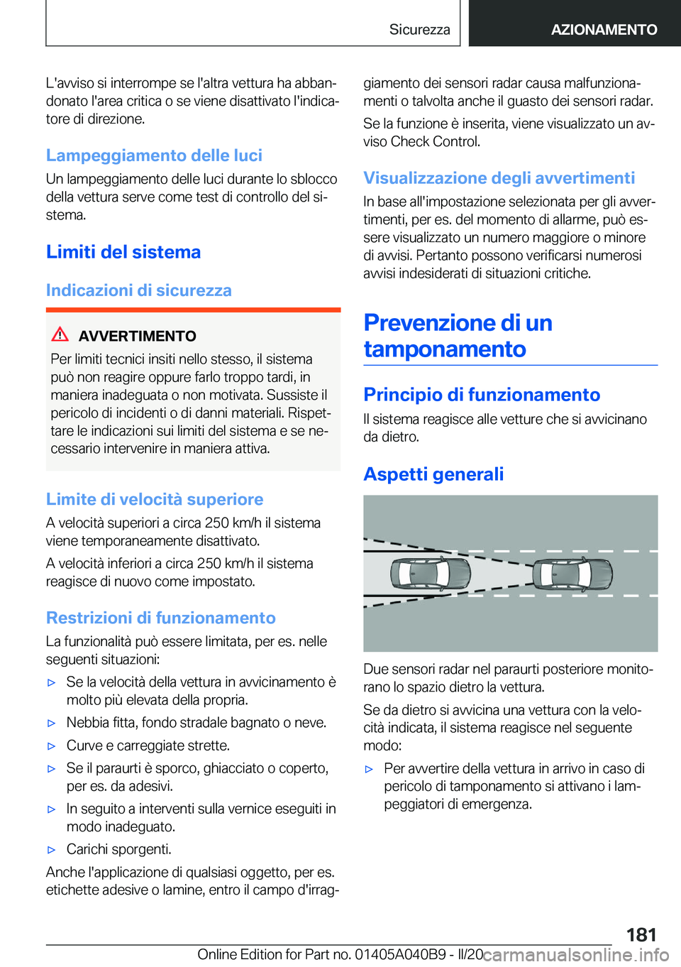 BMW Z4 2020  Libretti Di Uso E manutenzione (in Italian) �L�'�a�v�v�i�s�o��s�i��i�n�t�e�r�r�o�m�p�e��s�e��l�'�a�l�t�r�a��v�e�t�t�u�r�a��h�a��a�b�b�a�nª
�d�o�n�a�t�o��l�'�a�r�e�a��c�r�i�t�i�c�a��o��s�e��v�i�e�n�e��d�i�s�a�t�t�i�v�a