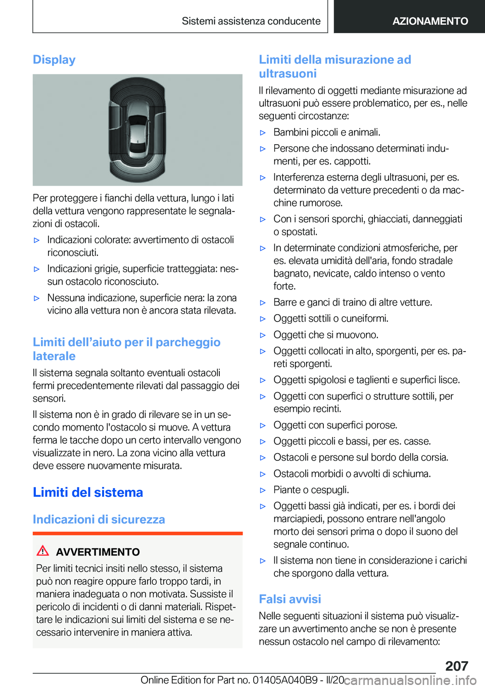 BMW Z4 2020  Libretti Di Uso E manutenzione (in Italian) �D�i�s�p�l�a�y
�P�e�r��p�r�o�t�e�g�g�e�r�e��i��f�i�a�n�c�h�i��d�e�l�l�a��v�e�t�t�u�r�a�,��l�u�n�g�o��i��l�a�t�i�d�e�l�l�a��v�e�t�t�u�r�a��v�e�n�g�o�n�o��r�a�p�p�r�e�s�e�n�t�a�t�e��l�e��s�